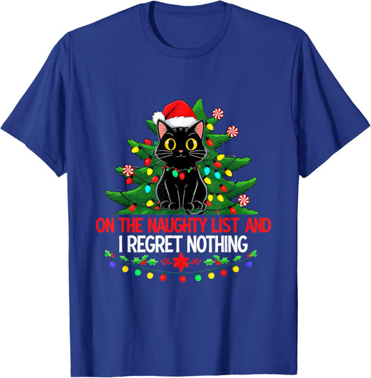 Funny Christmas Cat On The Naughty List I Regret Nothing T-Shirt - T-Shirt | Royal