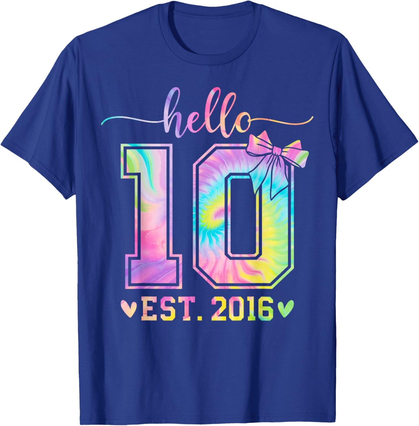 Hello Ten EST 2016 10th Birthday Coquette Bow 10 Year Girl T-Shirt - T-Shirt | Royal