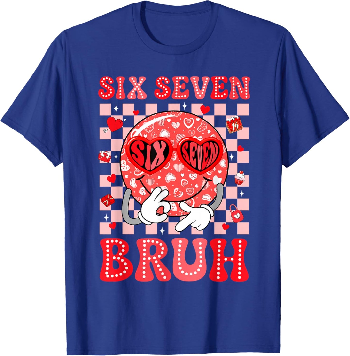 67 Meme Six Seven 6 7 Bruh Valentine Heart Boys Girls Kids T-Shirt - T-Shirt | Royal