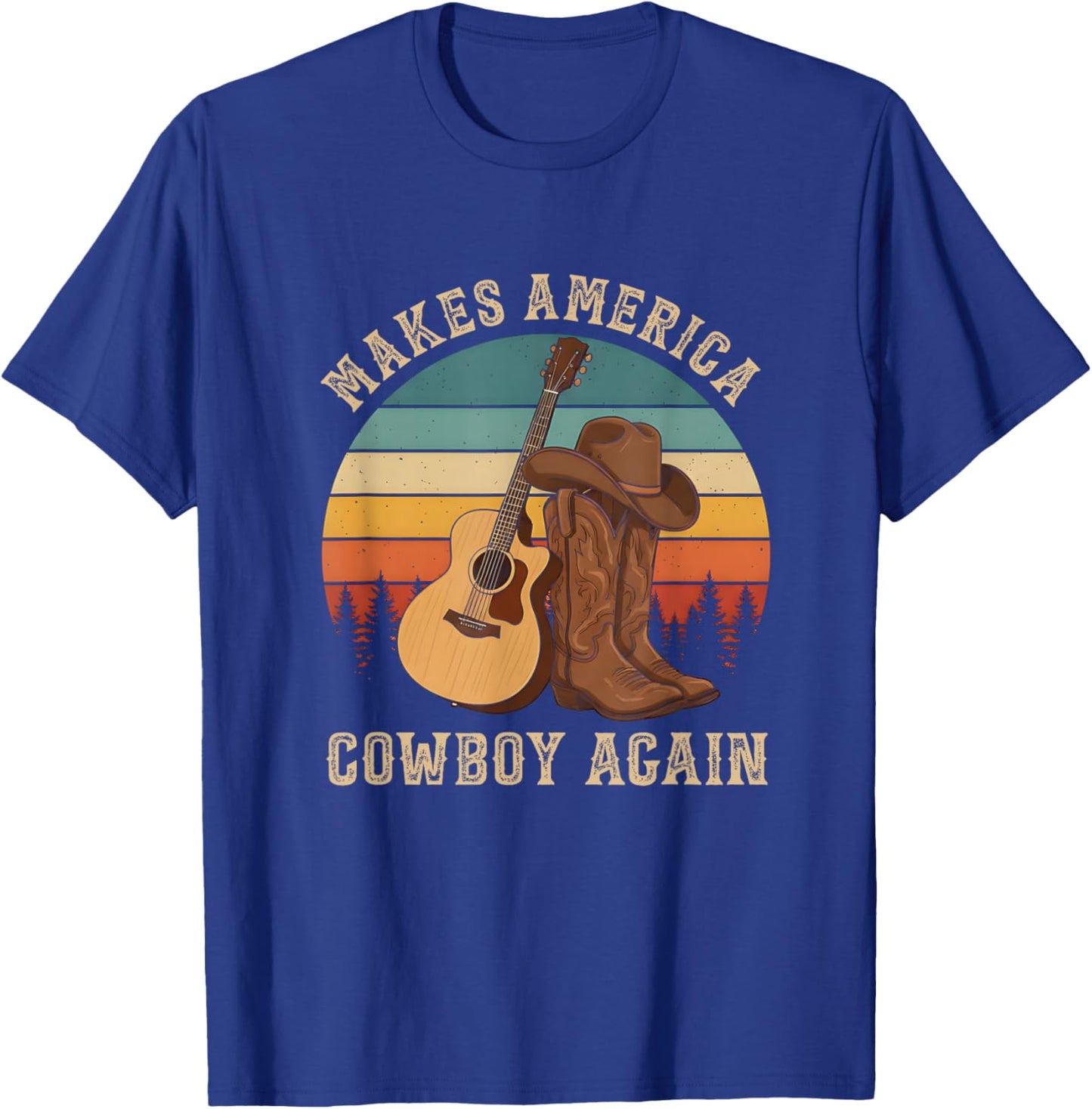 Vintage Cowboy Boots Western Makes America A Cowboy Again T-Shirt - T-Shirt | Royal