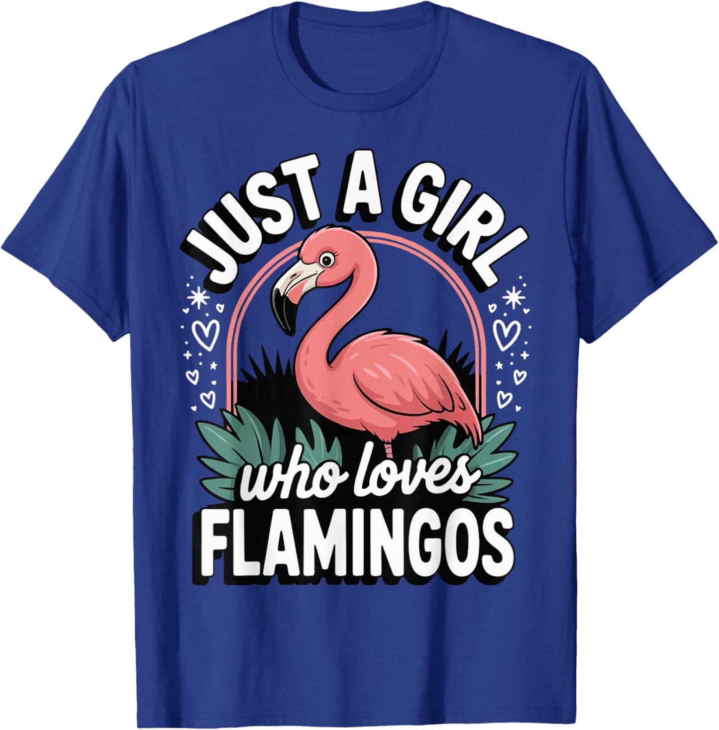 Just A Girl Who Loves Flamingos T-Shirt - T-Shirt | Royal