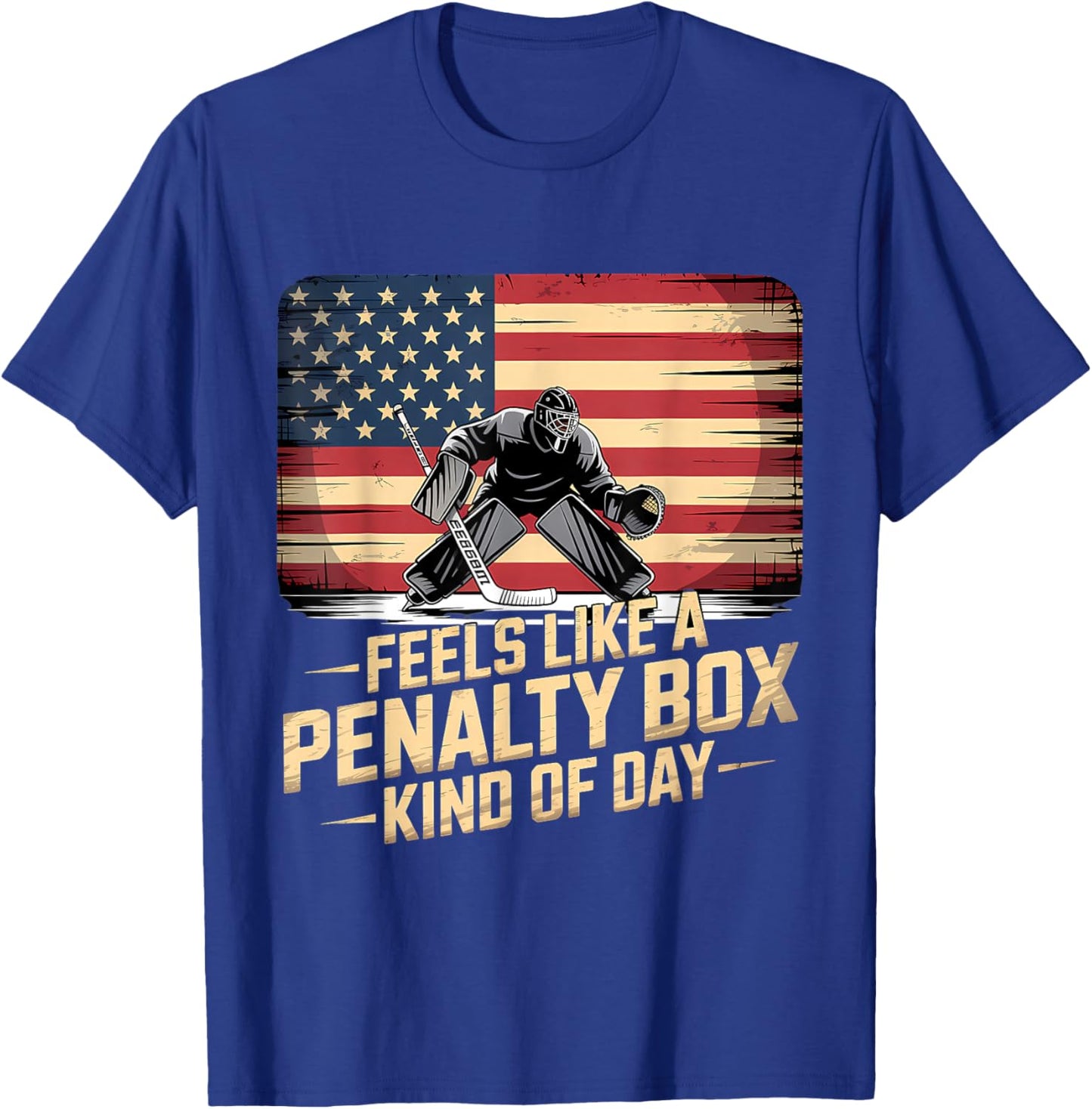 Feels Like A Penalty Box Kind of Day Funny Hockey T-Shirt - T-Shirt | Royal