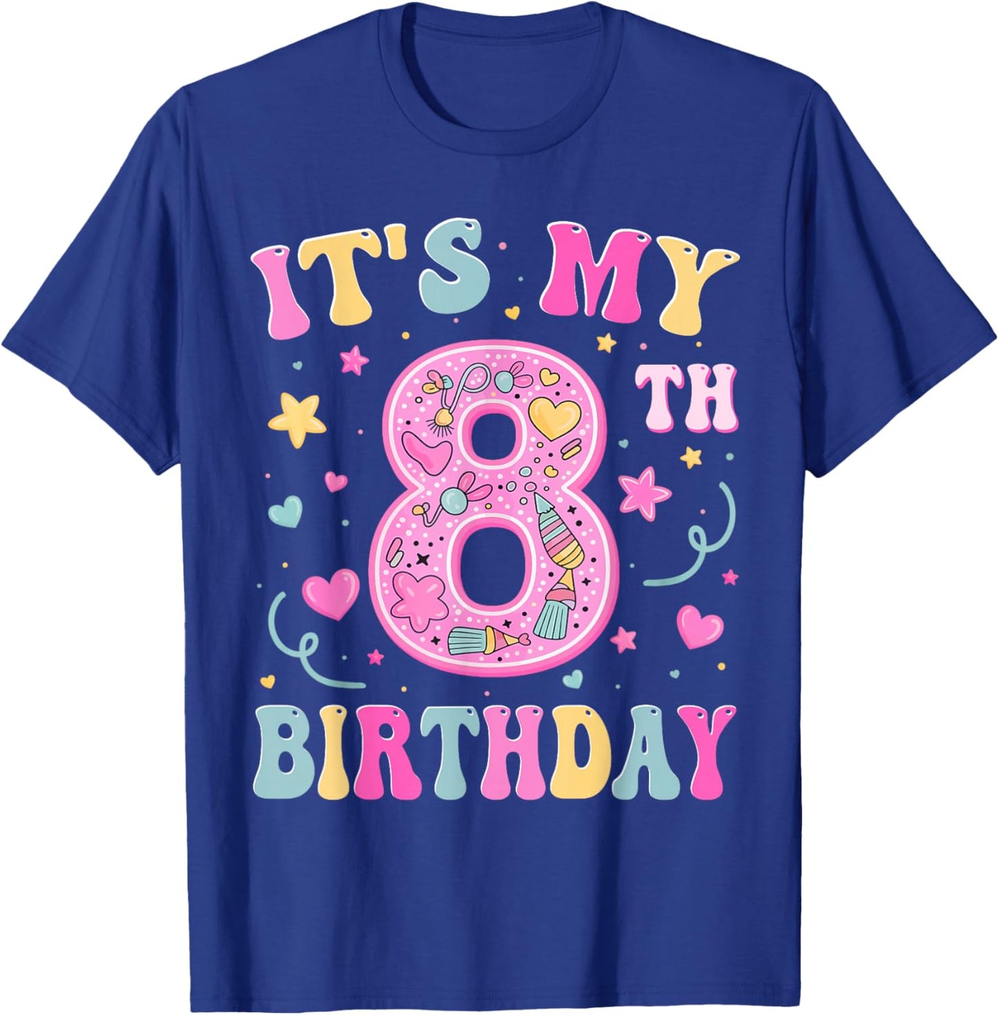 Kids It's My 8th Birthday Girl 8 Seven Happy Birthday Girls T-Shirt - T-Shirt | Royal