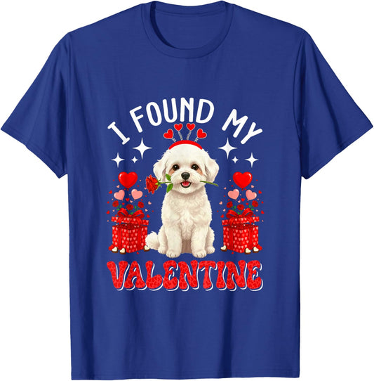I Found My Valentine Bichon Frise Owner Floral Roses Hearts T-Shirt - T-Shirt | Royal