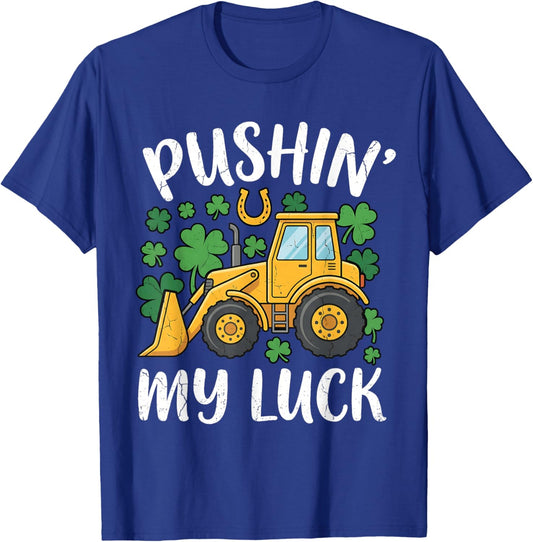 Pushing My Luck Bulldozer St Patricks Day Toddler Boys Kids T-Shirt - T-Shirt | Royal