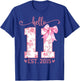 Hello Eleven EST 2015 11th Birthday Coquette 11 Year Girl T-Shirt - T-Shirt | Royal
