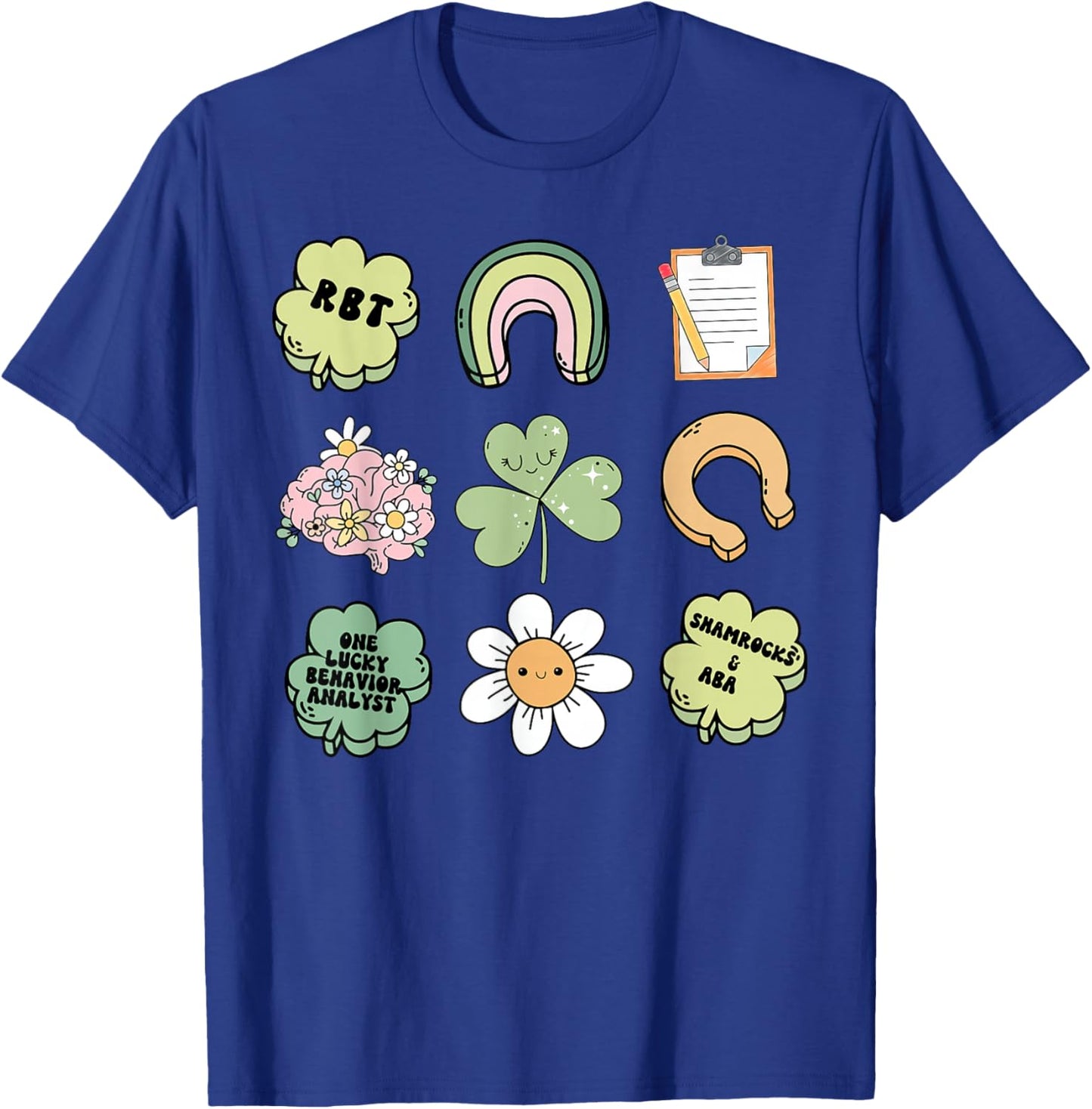 Behavior Analyst St Patty's Day Shamrock ABA RBT Therapist T-Shirt - T-Shirt | Royal
