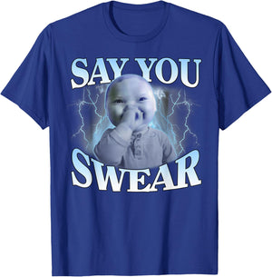 Say You Swear Ai Niche Baby Holding Back Laugh Genz Meme T-Shirt - T-Shirt | Royal