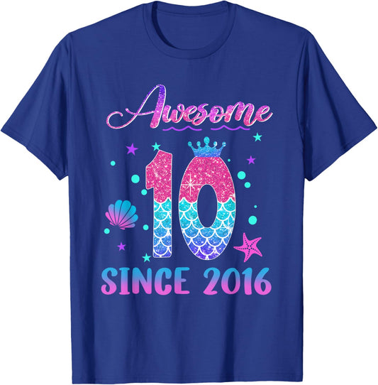 Awesome Since 2016 10 Year Old 10th Birthday Mermaid T-Shirt - T-Shirt | Royal