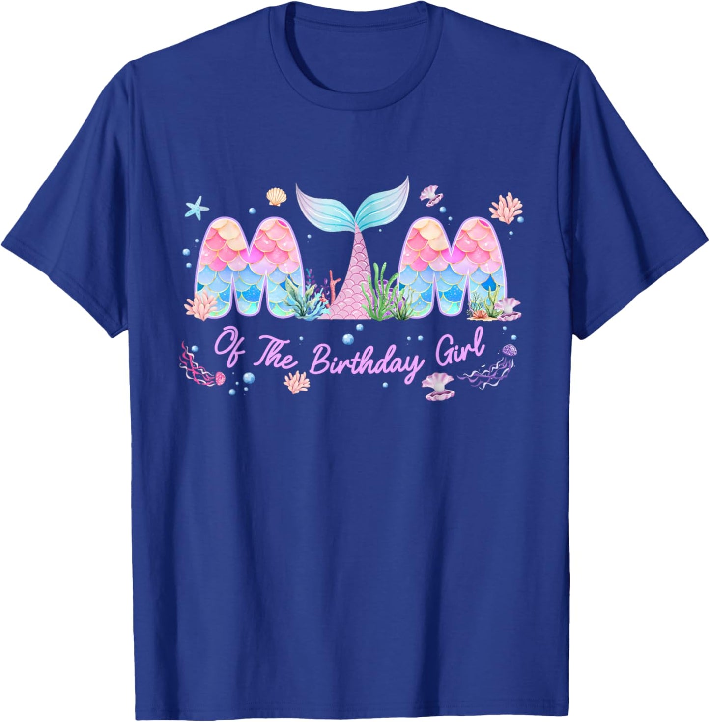 Mom of The Birthday Girl Mermaid Family Matching Bday Party T-Shirt - T-Shirt | Royal