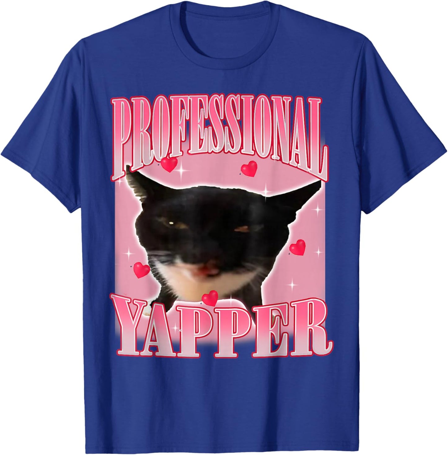 Professional Yapper Cat Funny Oddly Specific Dank Meme T-Shirt - T-Shirt | Royal