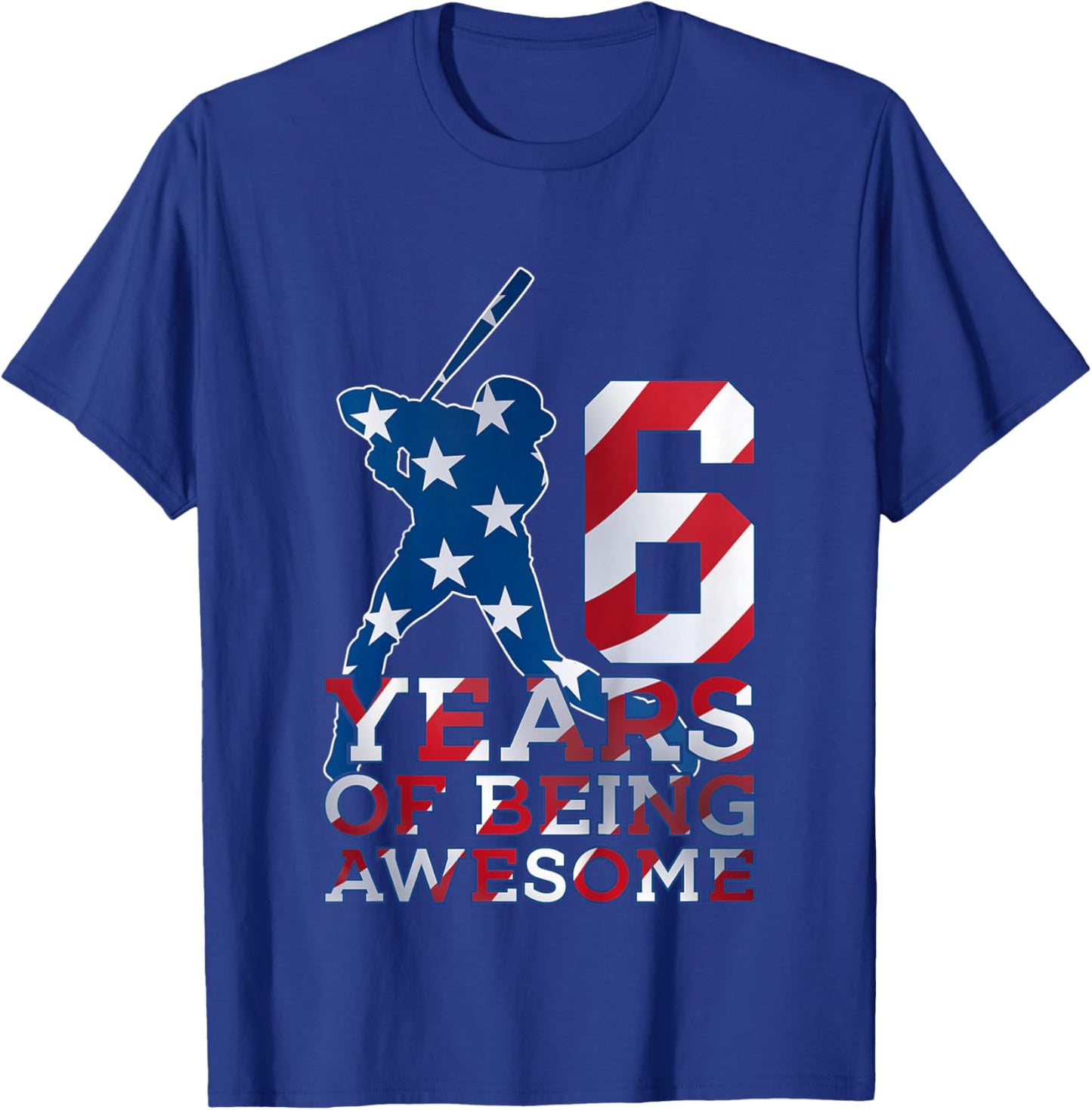 6 Years of Being Awesome Baseball 6TH Birthday T-Shirt - T-Shirt | Royal