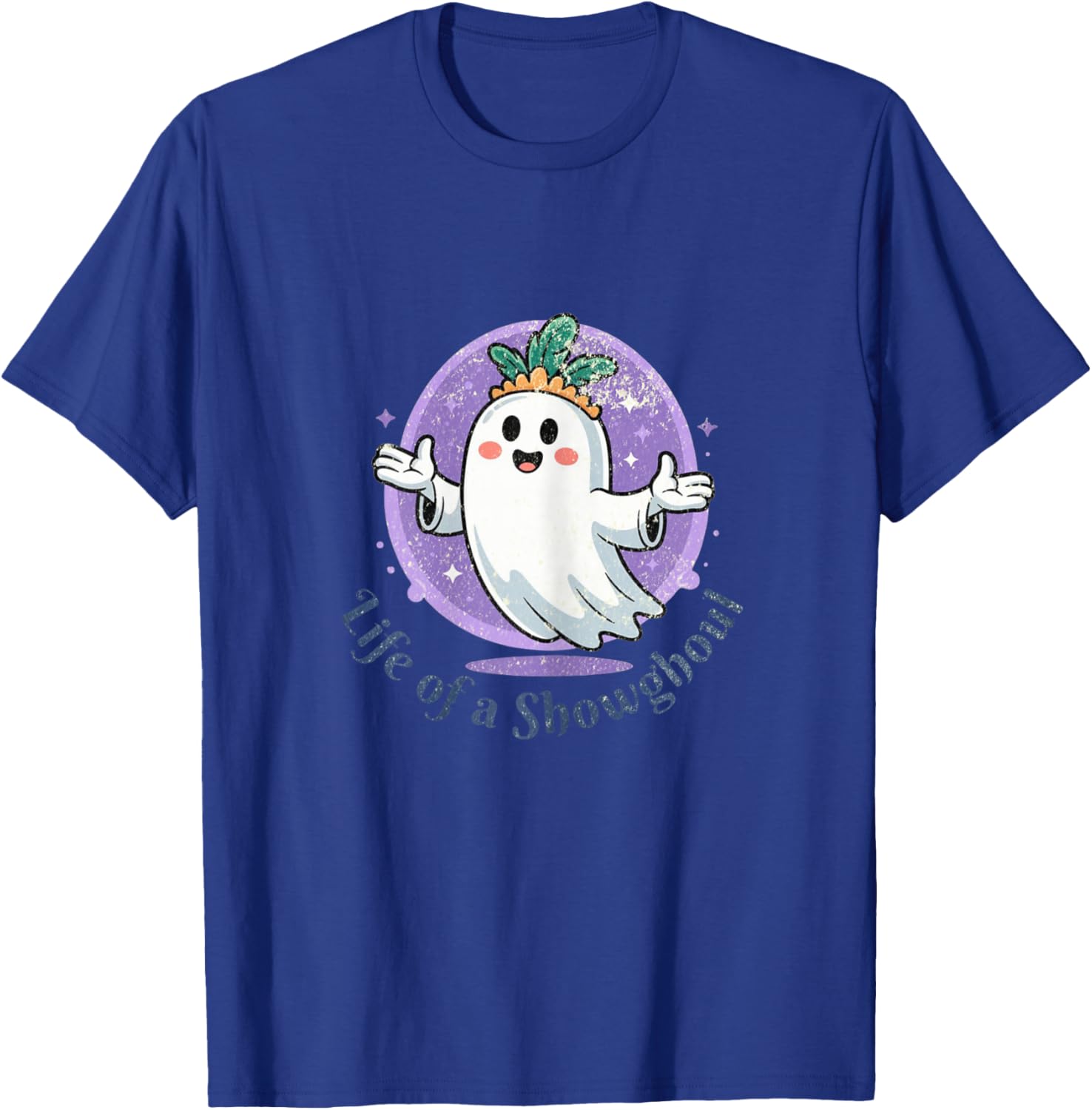 Life of a Showghoul Cute Halloween Ghost and Girls T-Shirt - T-Shirt | Royal