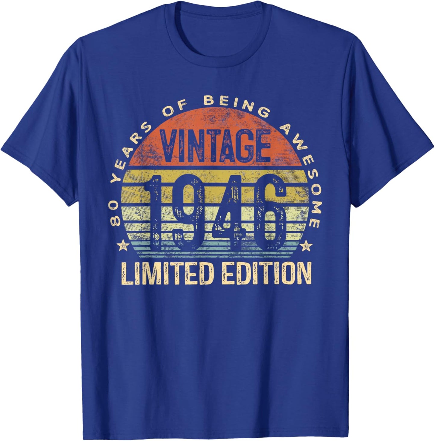 Vintage 1946 Limited Edition 80-Year-Old 80th Birthday T-Shirt - T-Shirt | Royal