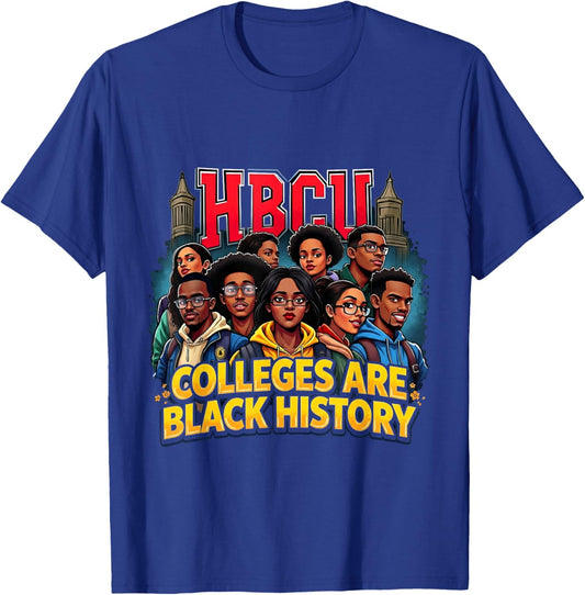 Black History African American HBCU Colleges Students T-Shirt - T-Shirt | Royal