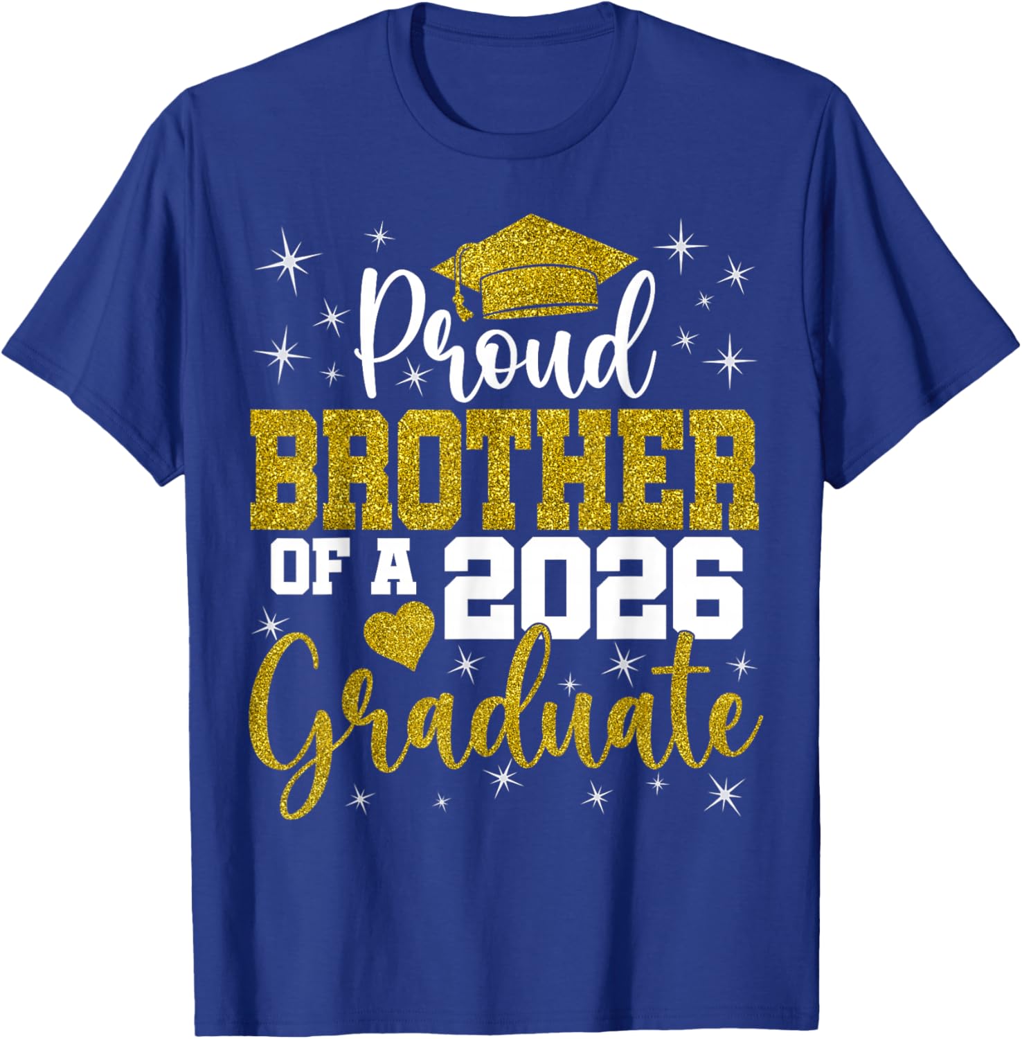 Proud Brother of a Class of 2026 Graduate Senior Graduation T-Shirt - T-Shirt | Royal