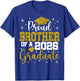 Proud Brother of a Class of 2026 Graduate Senior Graduation T-Shirt - T-Shirt | Royal