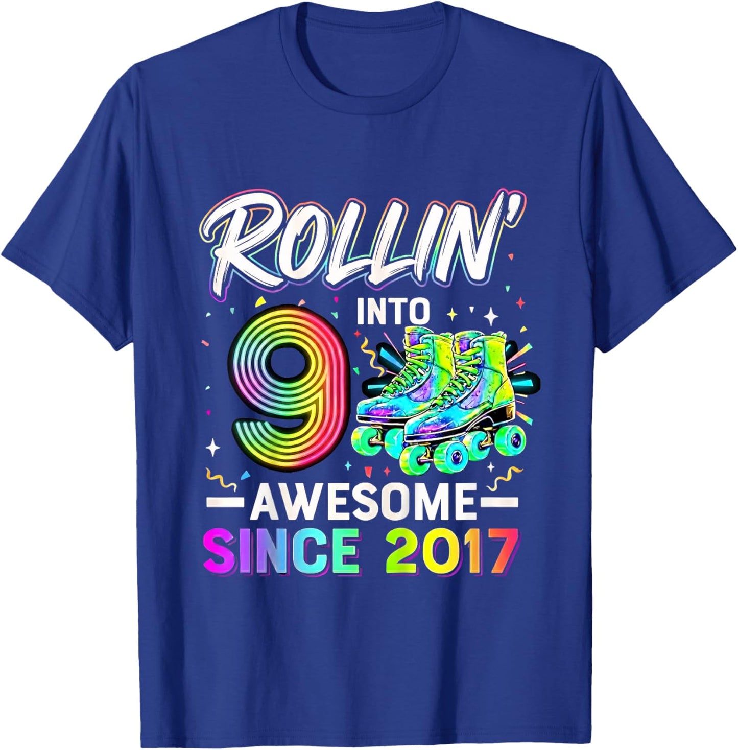Rollin' Into 9 Awesome Since 2017 Roller Skating Birthday T-Shirt - T-Shirt | Royal