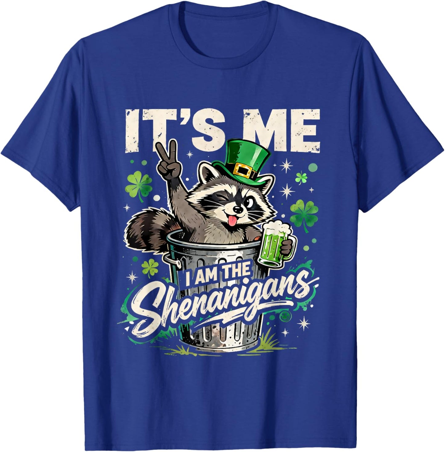 Its Me I Am The Shenanigans St Patricks Day Fun T-Shirt - T-Shirt | Royal