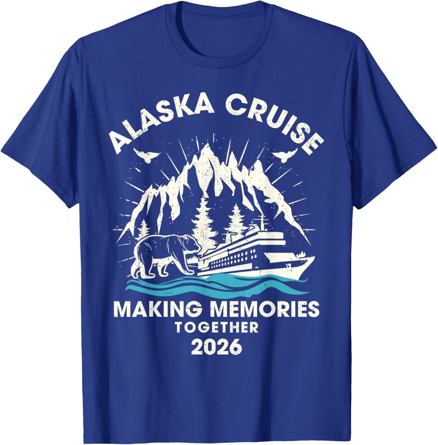 Alaska Cruise 2026 Matching Family Group Alaska Vacation T-Shirt - T-Shirt | Royal