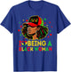 I Love Being A Black Woman Black History Month African Women T-Shirt - T-Shirt | Royal