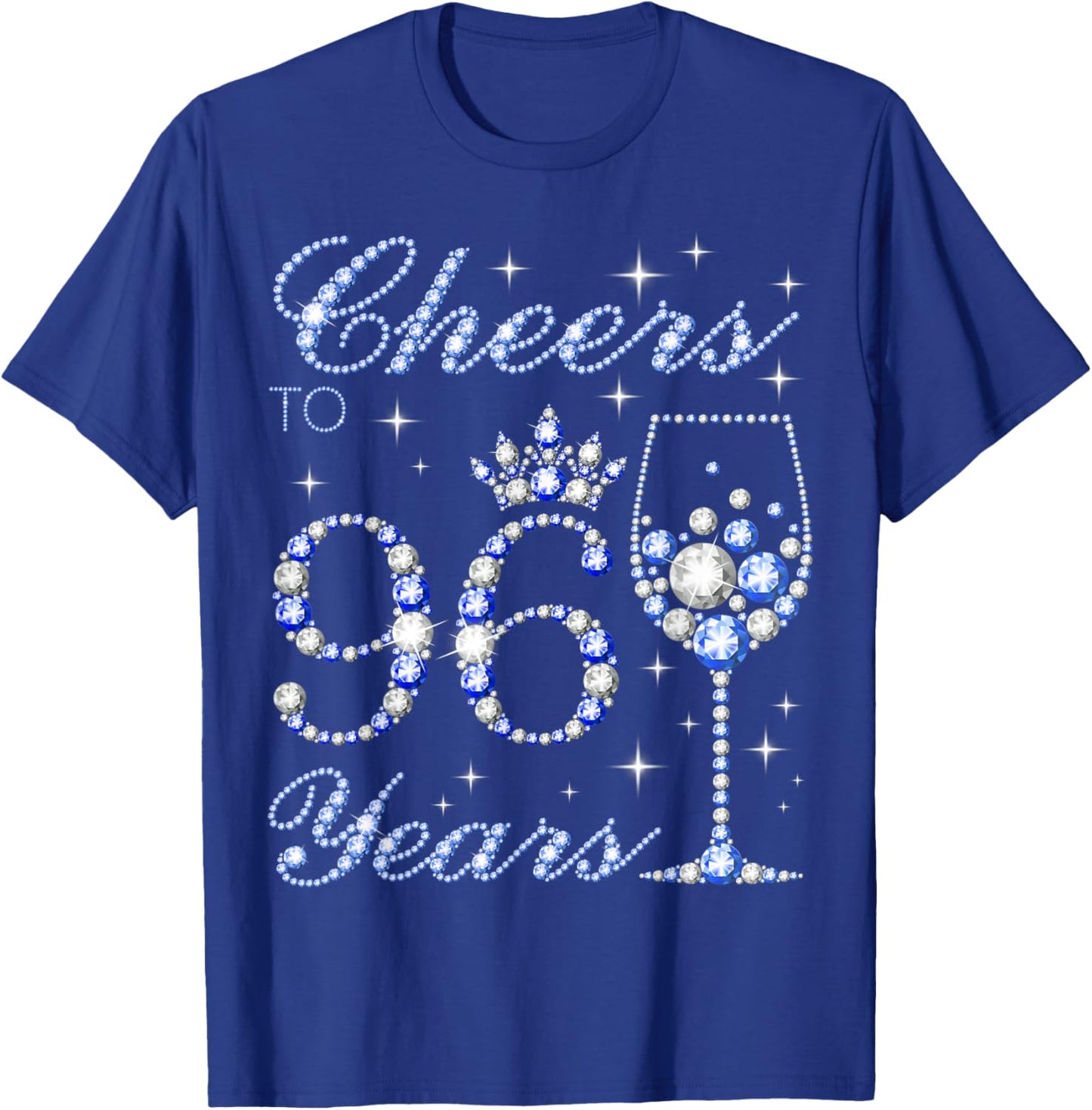 Cheers to 96 Years Old 96th Birthday Blue Style Women T-Shirt - T-Shirt | Royal