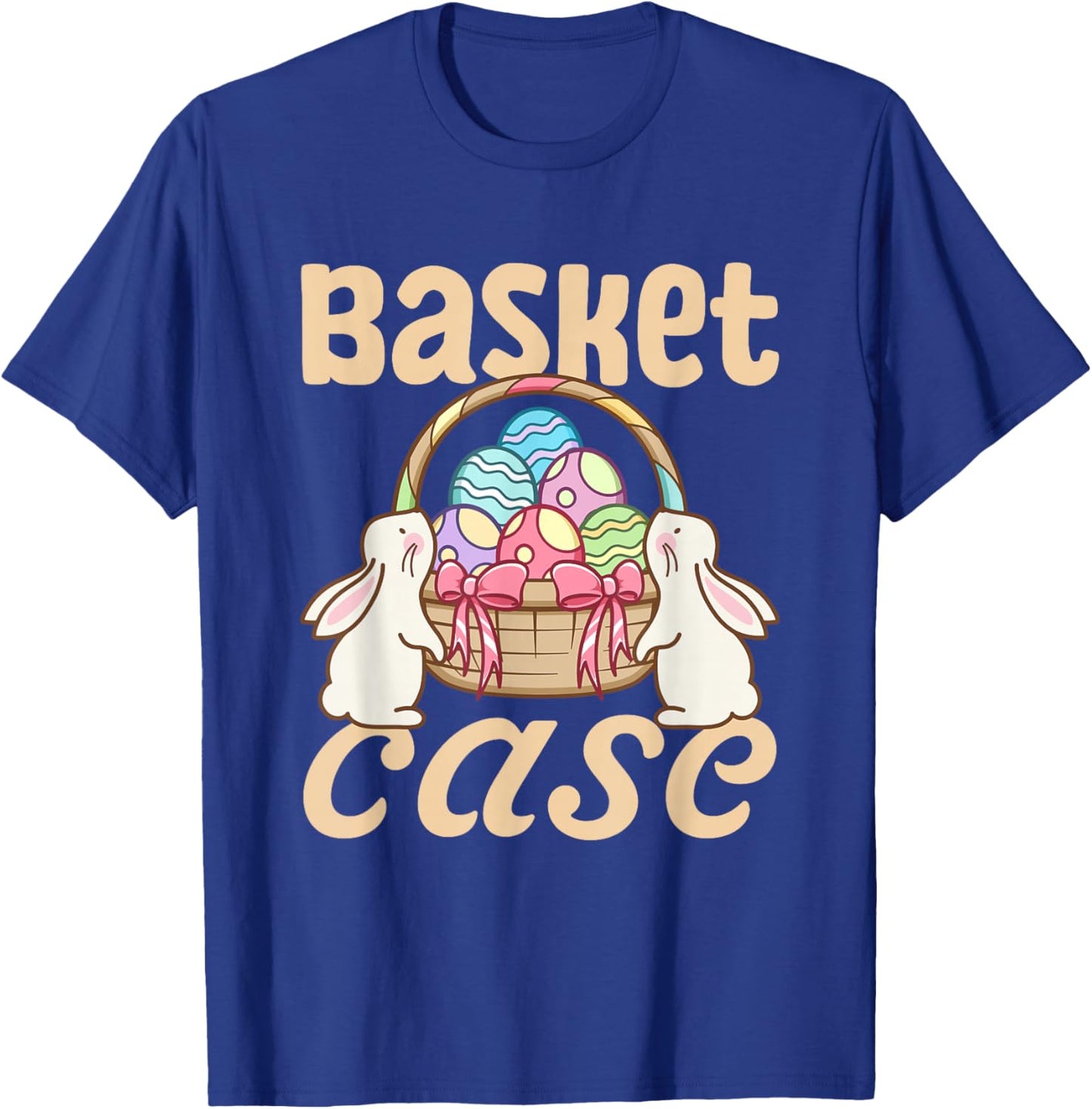 Easter Basket Funny Egg Hunt Humor T-Shirt - T-Shirt | Royal