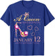 A Queen was Born On January 12 Happy Birthday to Me T-Shirt - T-Shirt | Royal