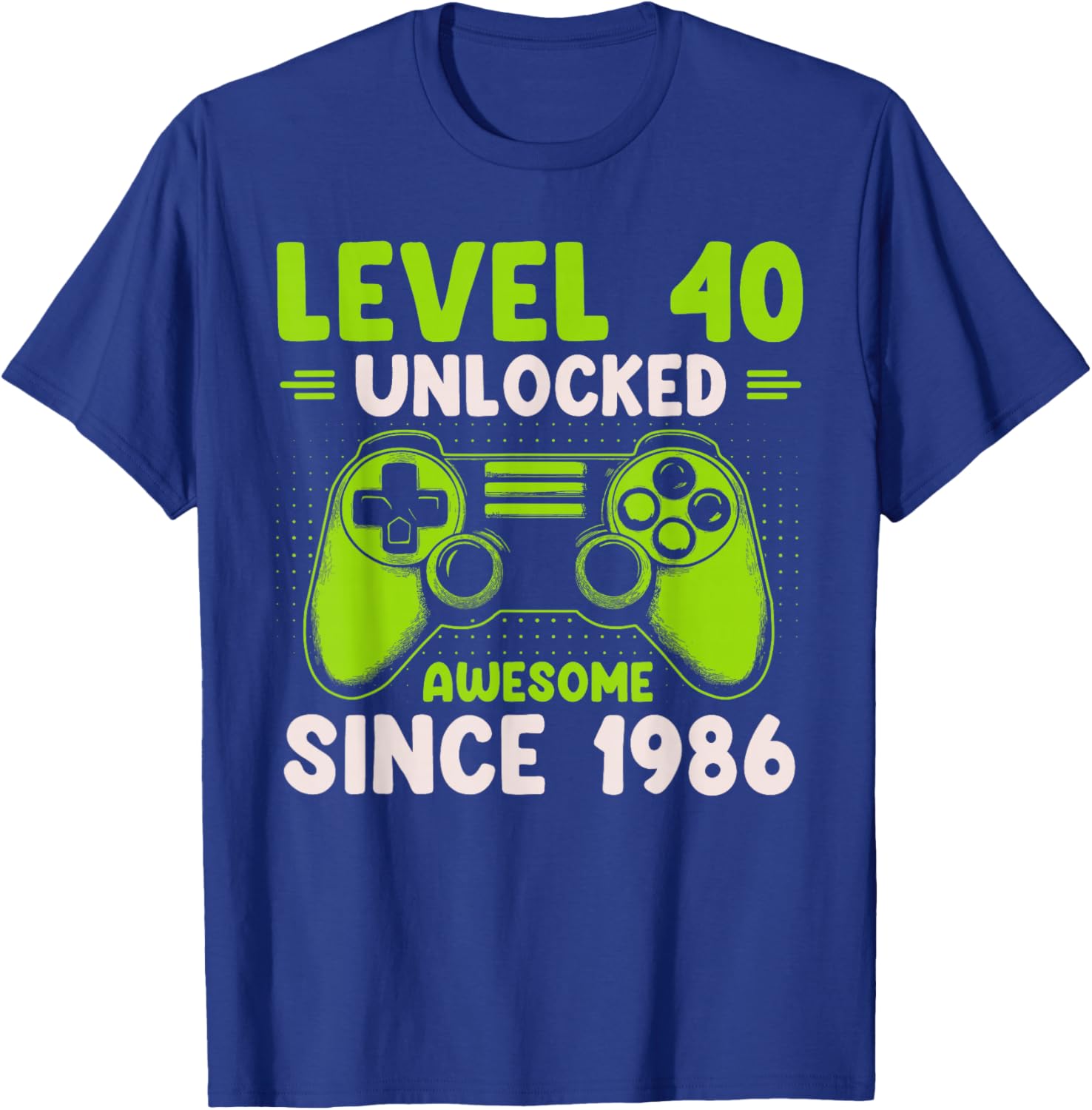 Level 40 Unlocked Awesome Since 1986 40th Birthday Gaming T-Shirt - T-Shirt | Royal