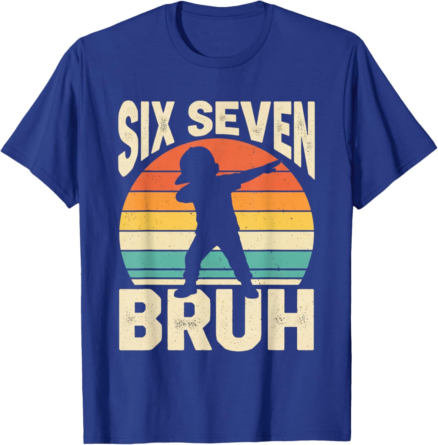 67 Meme 6 7 Numbers Dabbing Six Seven Bruh Funny Boys Kids T-Shirt - T-Shirt | Royal