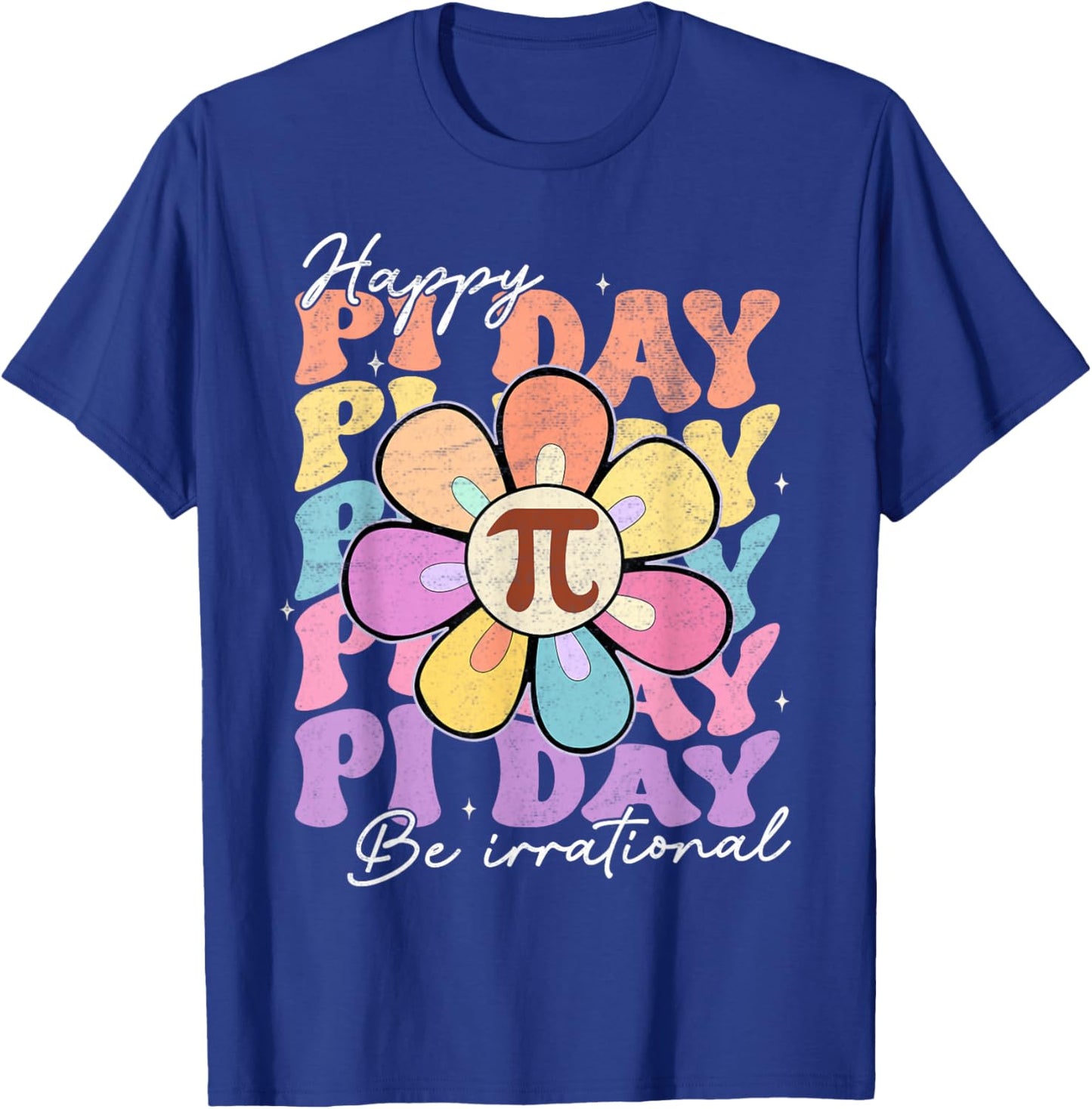 Groovy Happy Pi Day Shirts Math Teacher Kids Daisy Flower T-Shirt - T-Shirt | Royal