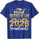 Proud Brother in Law of a Class of 2026 Graduate Senior T-Shirt - T-Shirt | Royal
