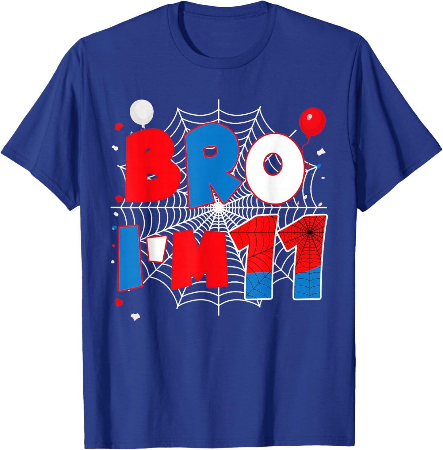Bro I’m 11 Spider 11th Spider Theme Party Boy Birthday T-Shirt - T-Shirt | Royal