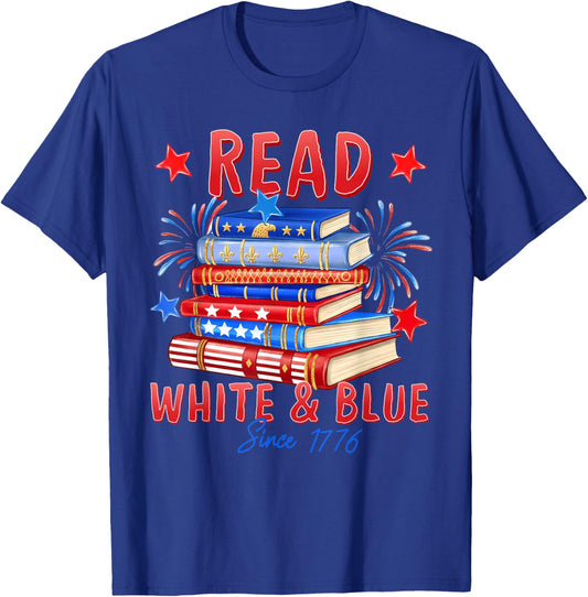 Patriotic Bookish 4th of July Read White Blue Since 1776 T-Shirt - T-Shirt | Royal