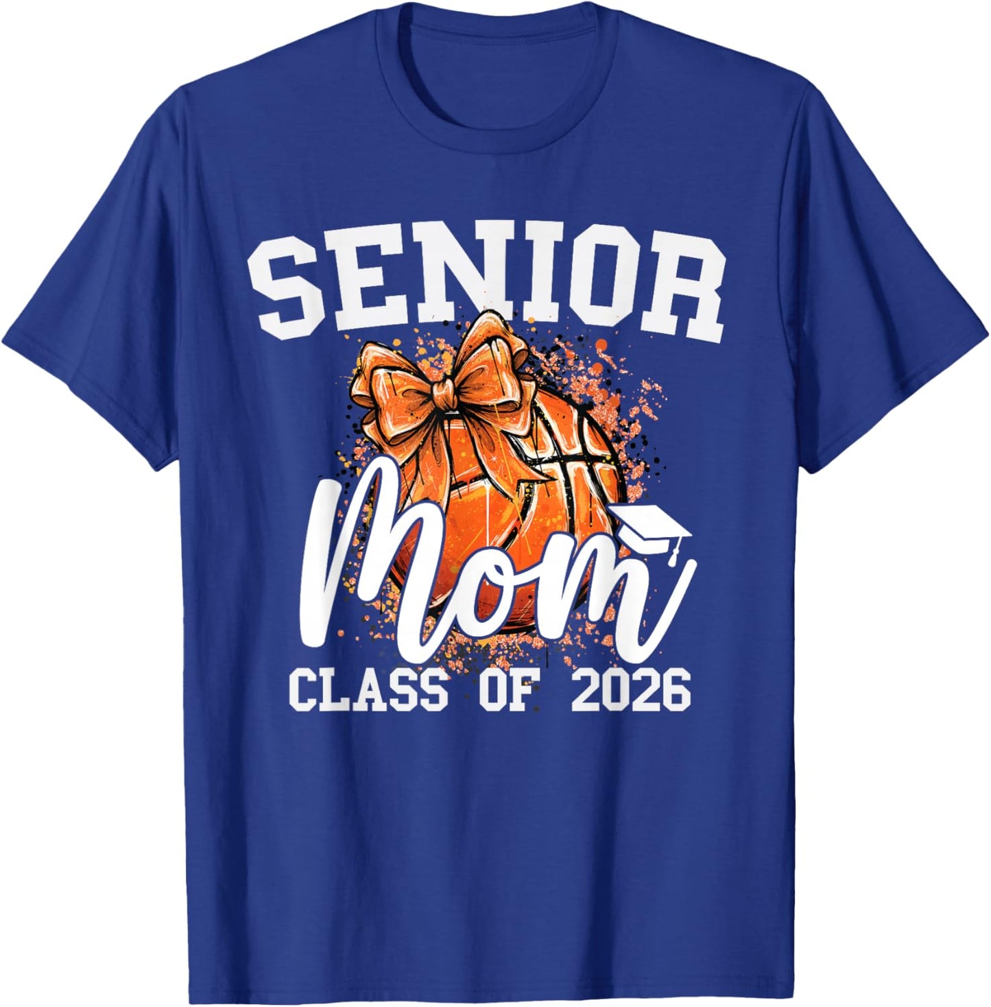 Senior Mom Class of 2026 Coquette Bow Basketball Graduation T-Shirt - T-Shirt | Royal