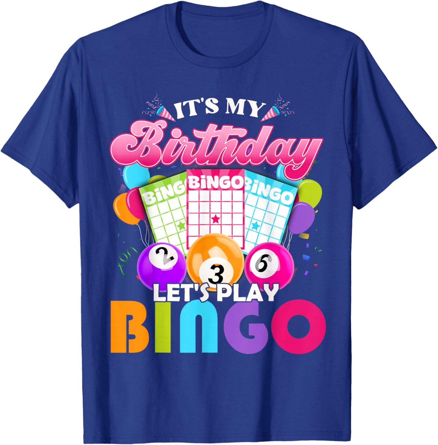 Bingo It's My Birthday Let's Play Bingo Vintage Xmas T-Shirt - T-Shirt | Royal
