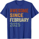 Retro Awesome Since February 2025 1 Years Old 1st Birthday T-Shirt - T-Shirt | Royal