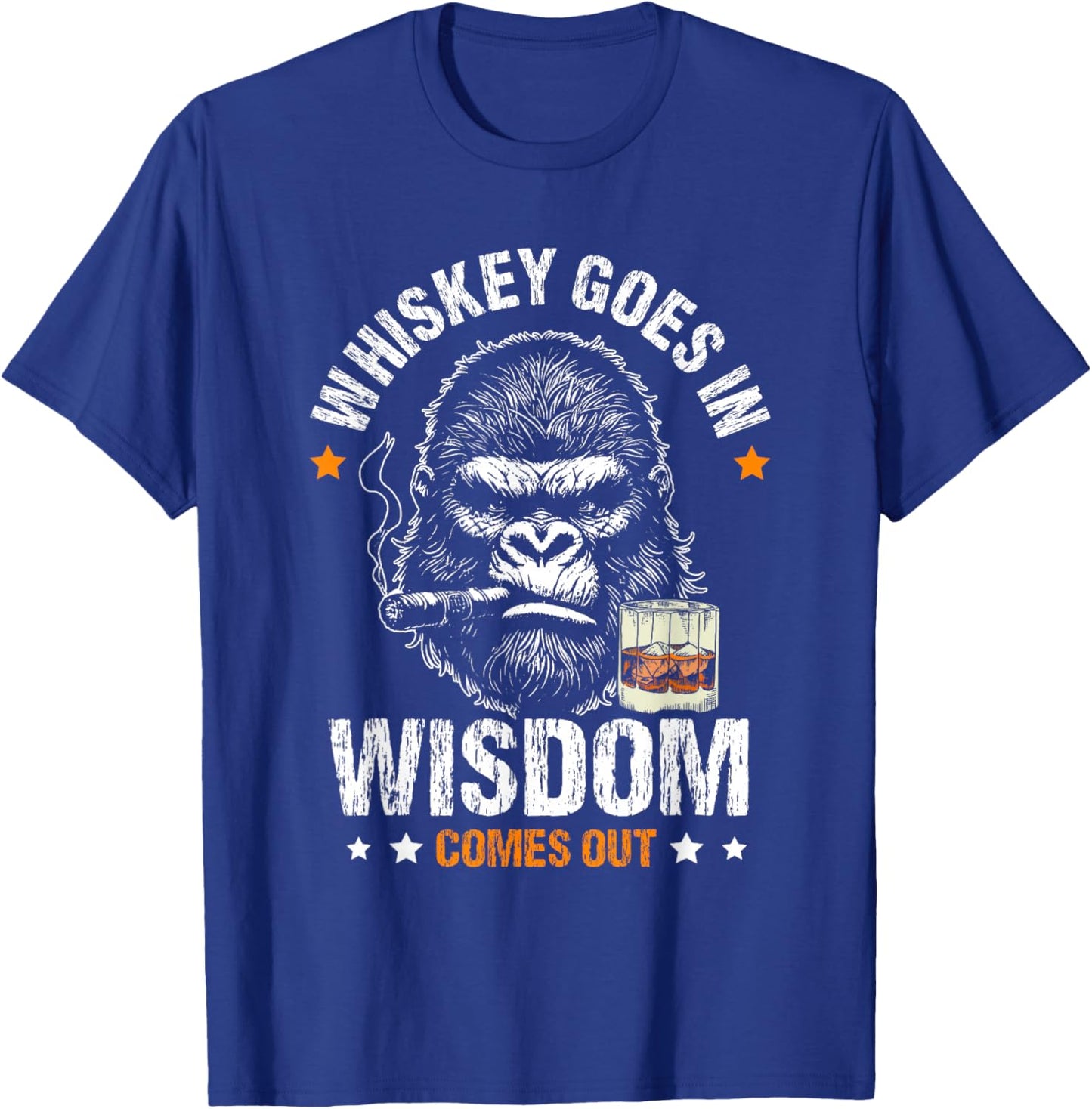 Whiskey GOES in Wisdom Comes Out Whiskey Humor Monkey T-Shirt - T-Shirt | Royal