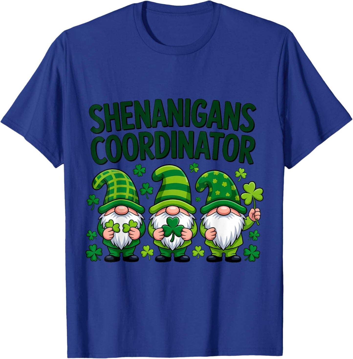 Shenanigans Coordinator Gnome St Patricks Day Lucky Shamrock T-Shirt - T-Shirt | Royal