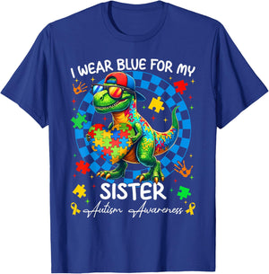 I Wear Blue for My Sister Pride Autism Awareness Boy Girl T-Shirt - T-Shirt | Royal