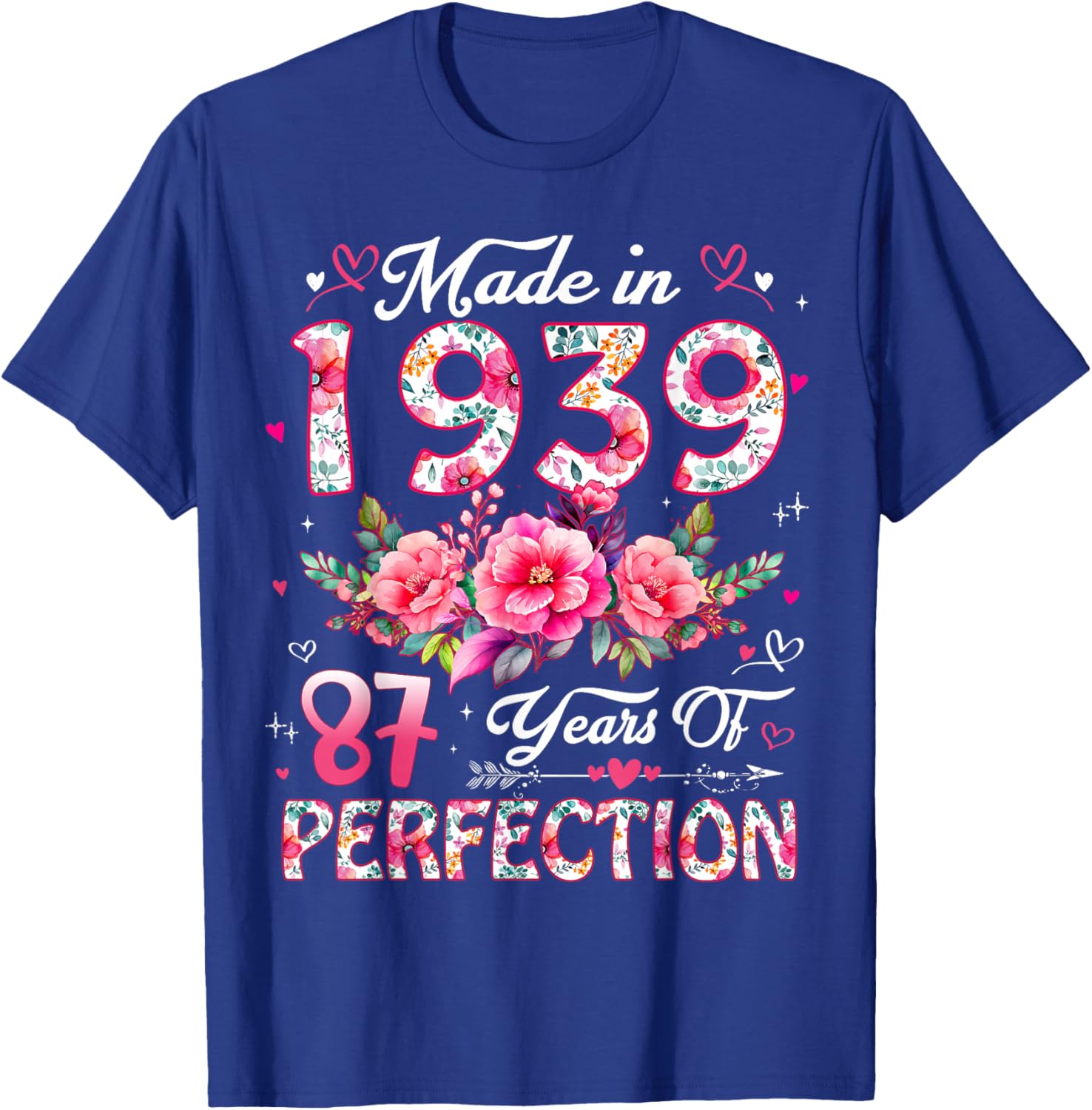 87 Year Old Made in 1939 Floral 87th Birthday Women T-Shirt - T-Shirt | Royal