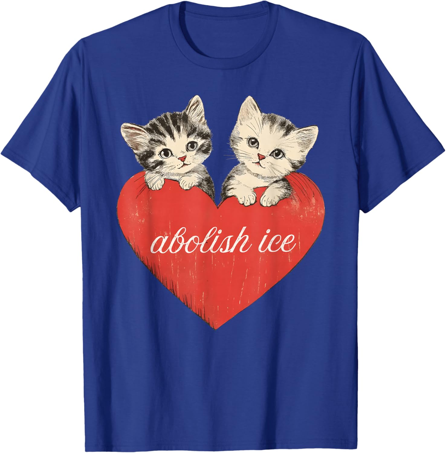Abolish ICE, Cute Cat Valentines Women Girl T-Shirt - T-Shirt | Royal