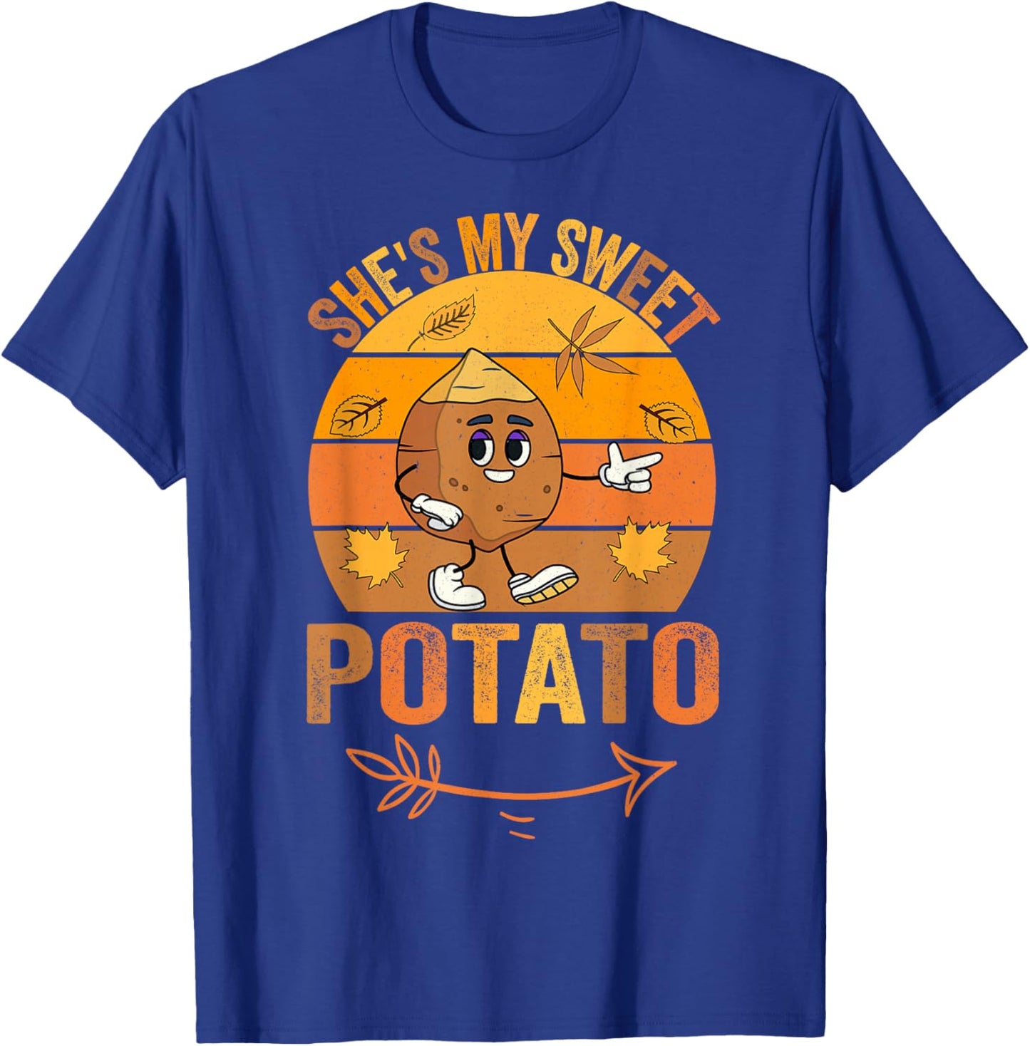 She's My Sweet Potato I yam Funny T-Shirt - T-Shirt | Royal