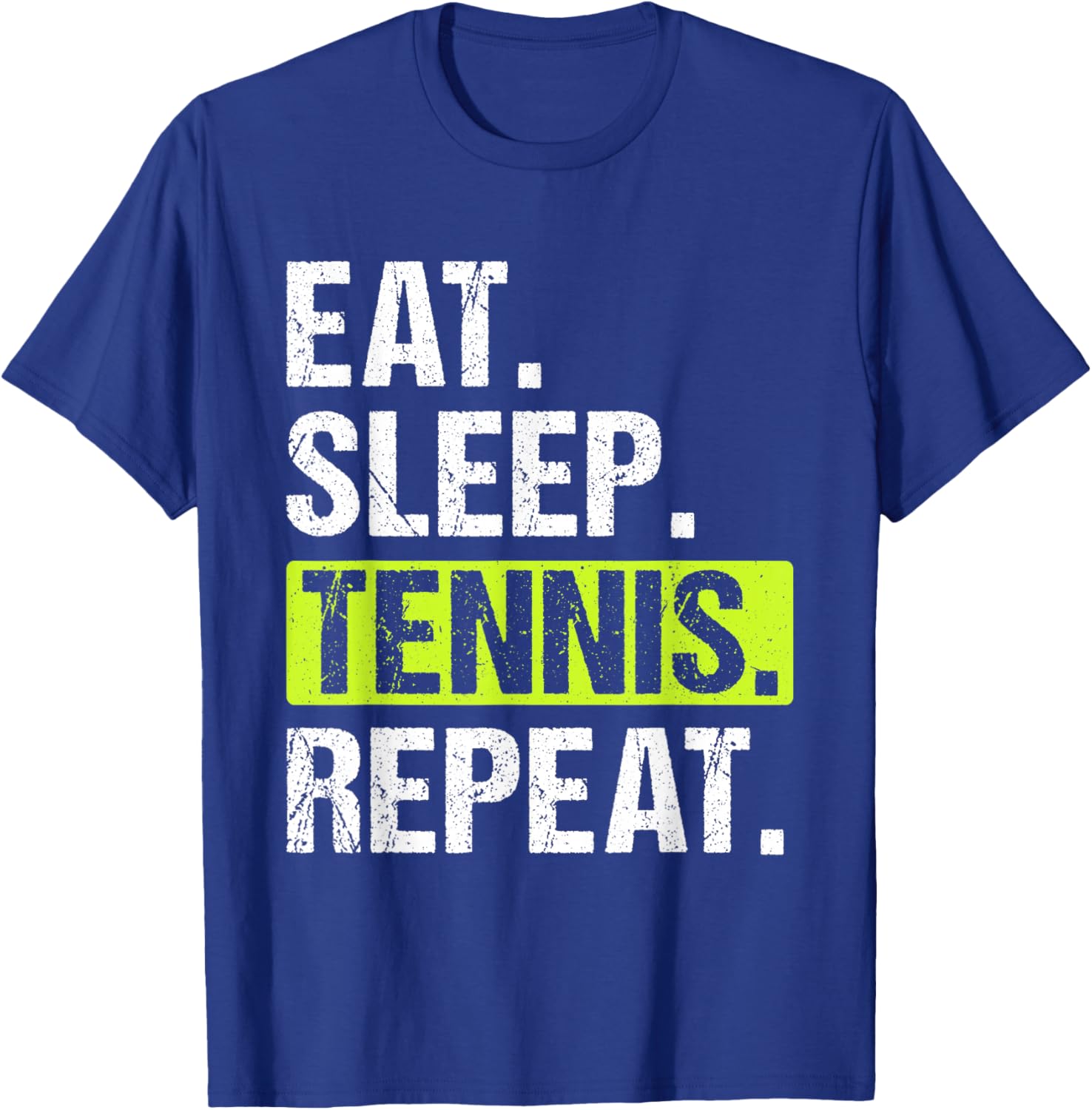 Eat Sleep Tennis Repeat Funny Tennis Player Men T-Shirt - T-Shirt | Royal