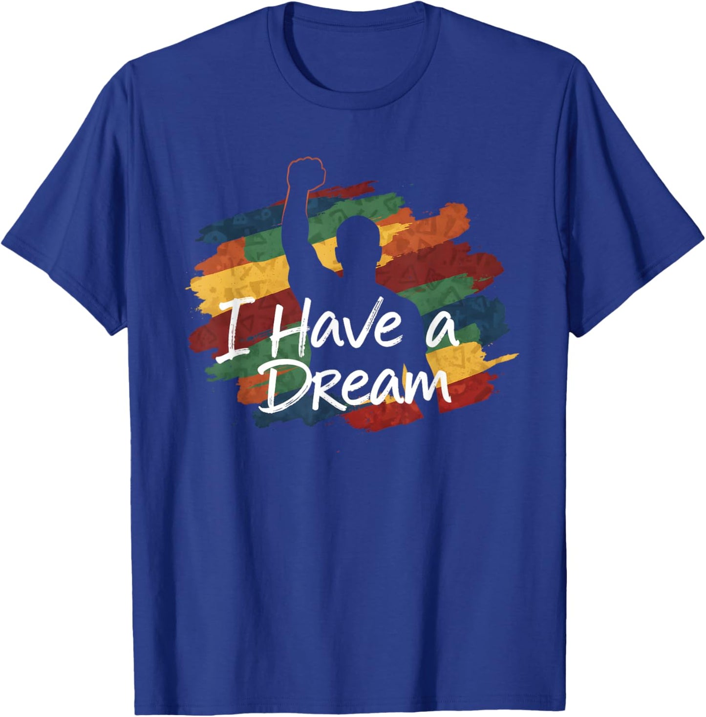 I Have A Dream Black History Saying African Design T-Shirt - T-Shirt | Royal