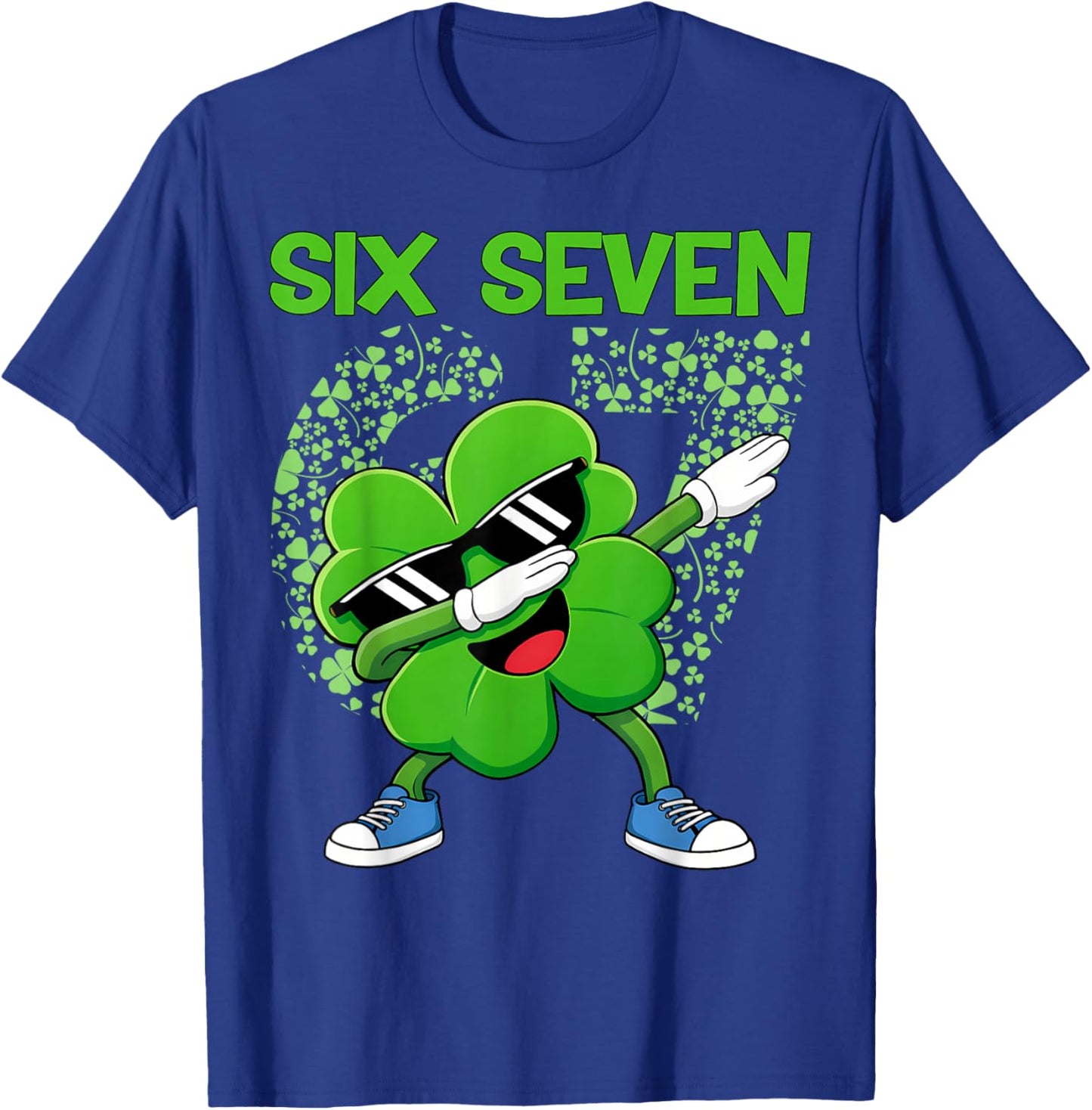 67 Six Seven 6 7 Meme Cute Shamrock Patrick's Day Men Boys T-Shirt - T-Shirt | Royal