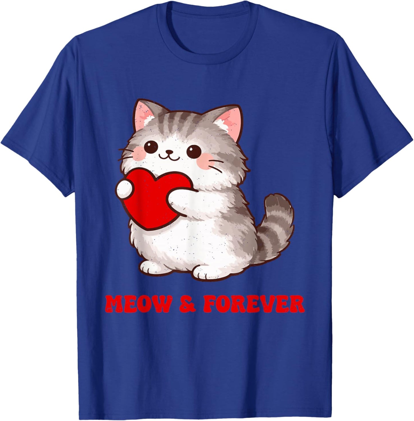Valentines Day Meow & Forever Cat Lover Matching Design T-Shirt - T-Shirt | Royal