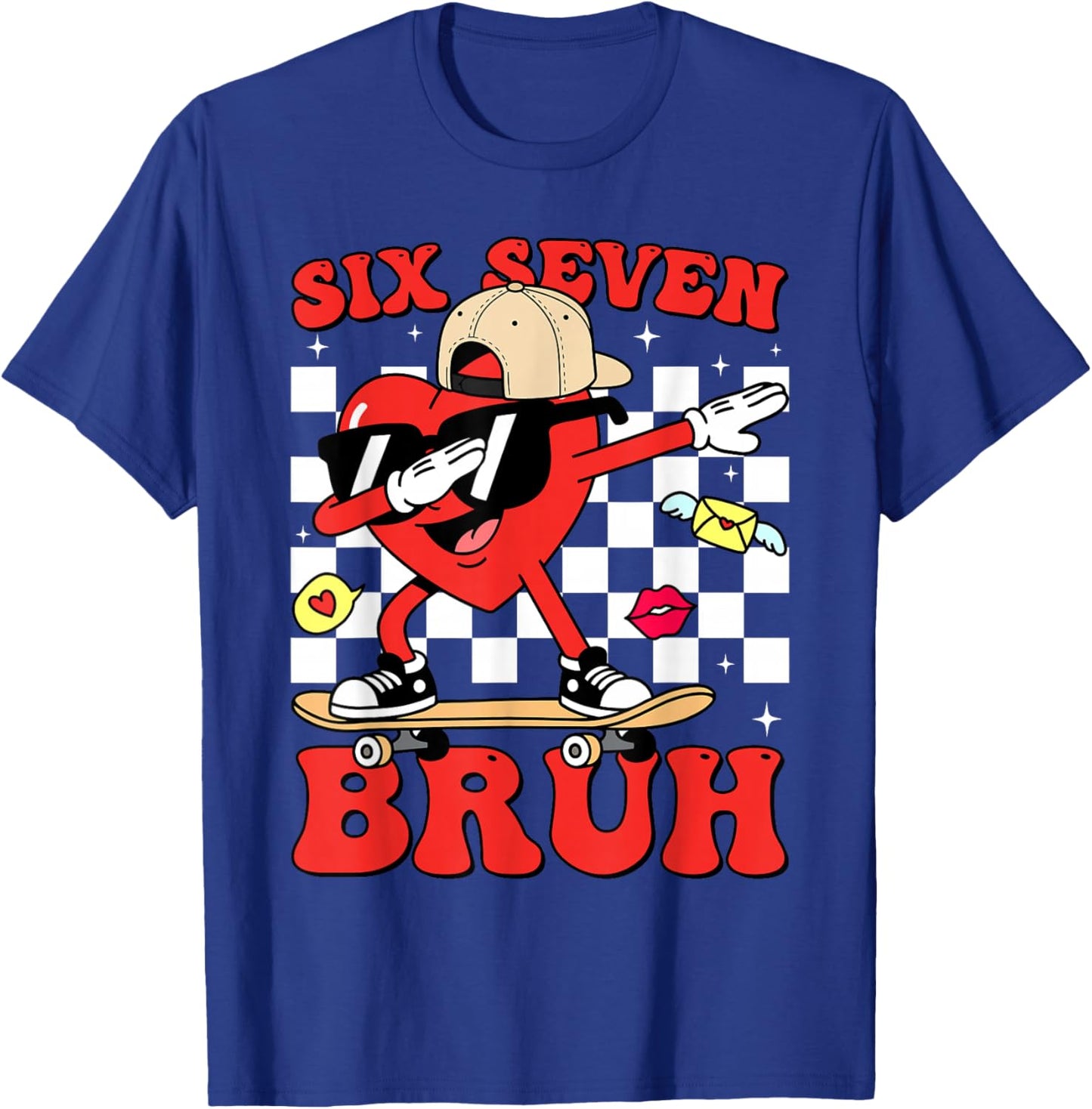 Funny 6 7 Meme Heart Six Seven Bruh 67 Valentine’s Day T-Shirt - T-Shirt | Royal