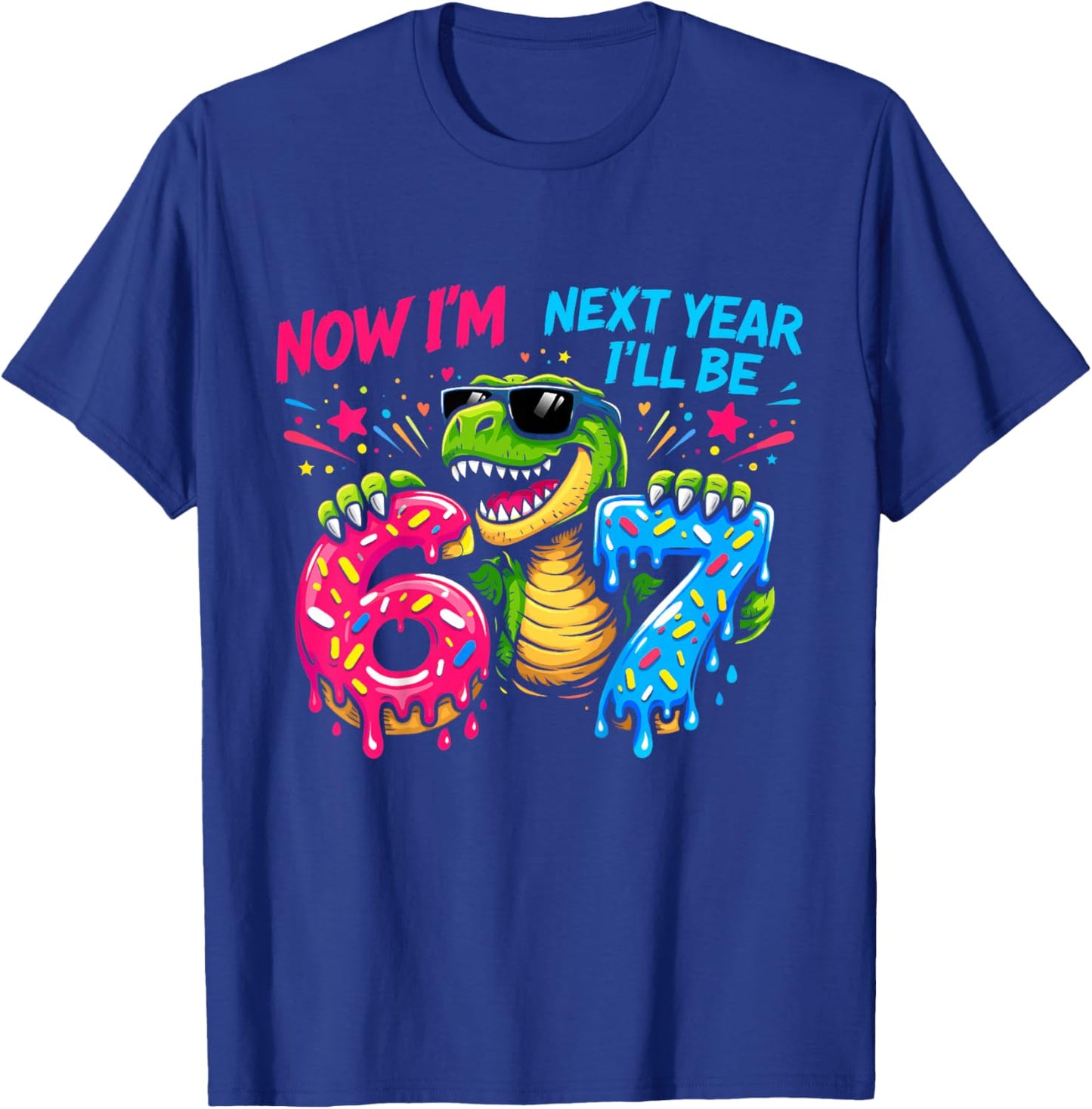 6 Year Old Birthday Boys Kids Now I'm 6 Next Year I'll be 7 T-Shirt - T-Shirt | Royal