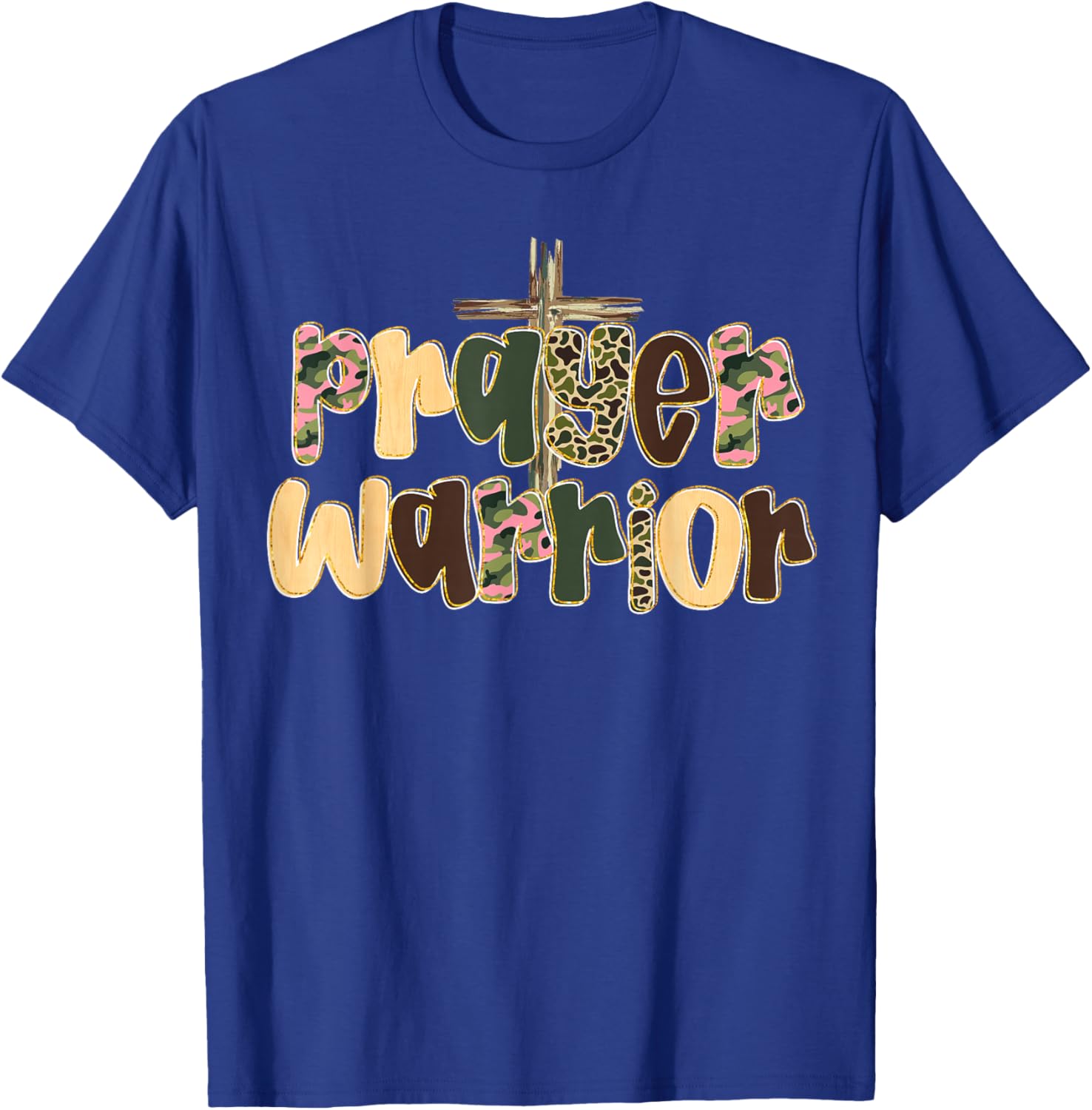 Prayer Warrior Faith God Cross Camo Jesus Christian Women T-Shirt - T-Shirt | Royal